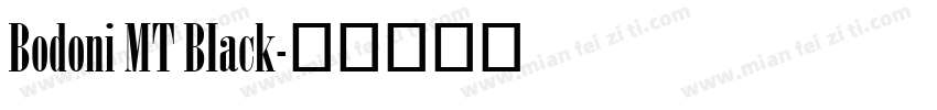 Bodoni MT BIack字体转换